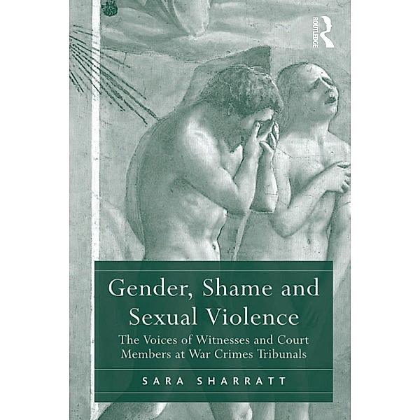 Gender, Shame and Sexual Violence, Sara Sharratt