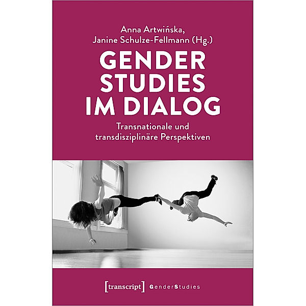 Gender Studies / Gender Studies im Dialog