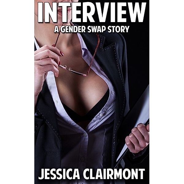 Gender Swap Stories: Interview: A Gender Swap Story, Jessica Clairmont