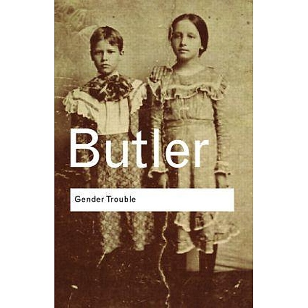 Gender Trouble, Judith Butler