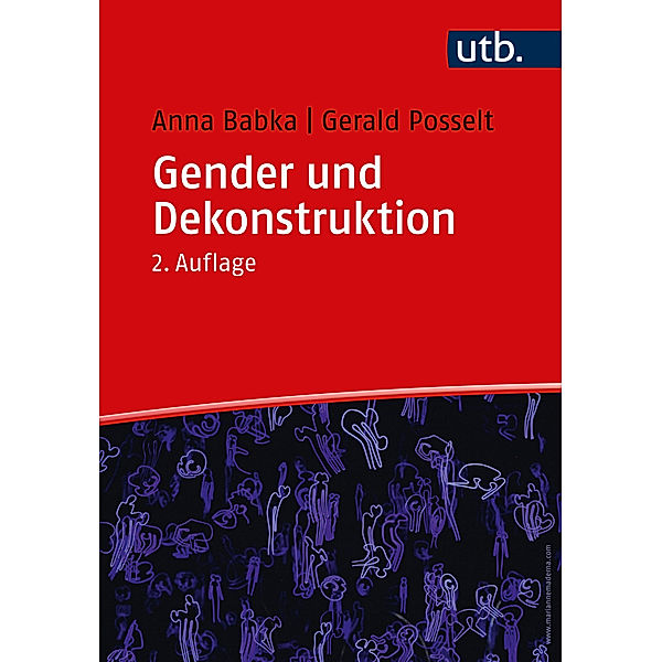 Gender und Dekonstruktion, Anna Babka, Gerald Posselt