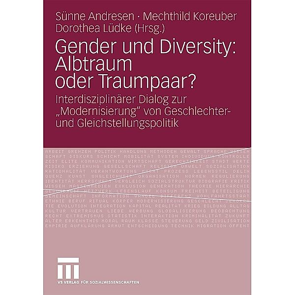 Gender und Diversity: Albtraum oder Traumpaar?, Sünne Andresen, Mechthild Koreuber, Dorothea Lüdke