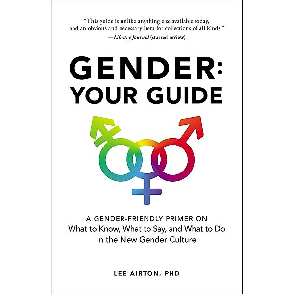 Gender: Your Guide, Lee Airton