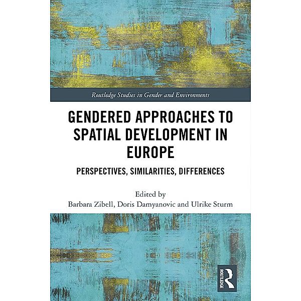 Gendered Approaches to Spatial Development in Europe