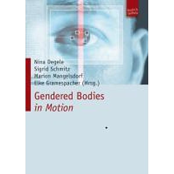 Gendered Bodies in Motion