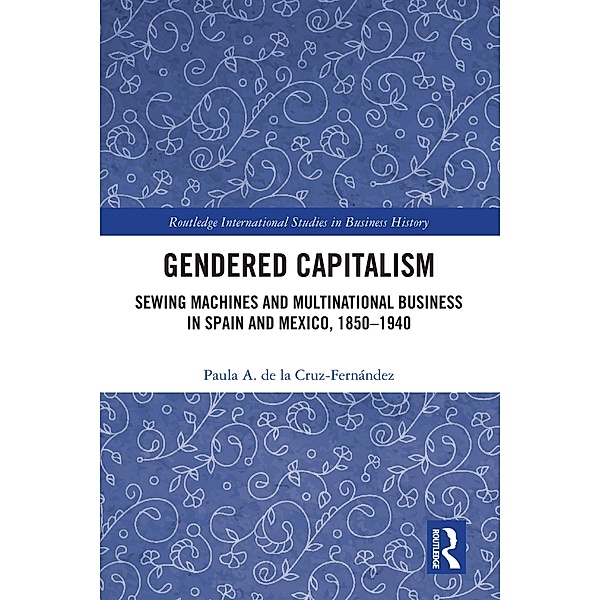 Gendered Capitalism, Paula de La Cruz-Fernández