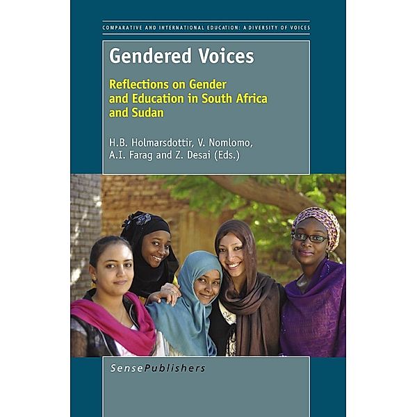 Gendered Voices / Comparative and International Education: A Diversity of Voices Bd.23