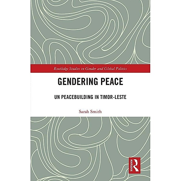 Gendering Peace, Sarah Smith