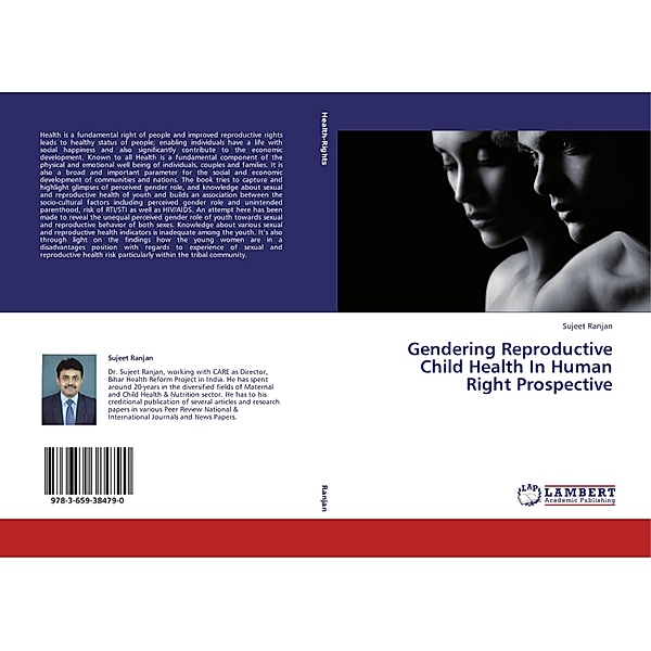 Gendering Reproductive Child Health In Human Right Prospective, Sujeet Ranjan