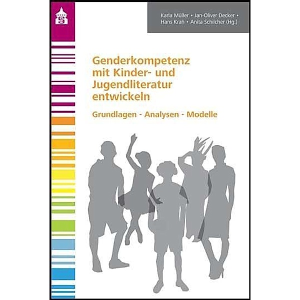 Genderkompetenz mit Kinder- und Jugendliteratur entwickeln