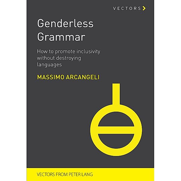 Genderless Grammar, Massimo Arcangeli