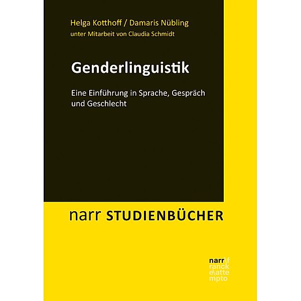 Genderlinguistik / narr studienbücher, Helga Kotthoff, Damaris Nübling