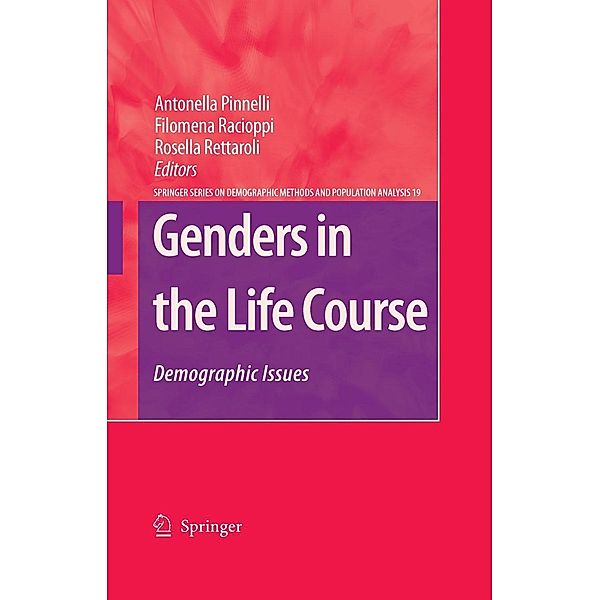 Genders in the Life Course / The Springer Series on Demographic Methods and Population Analysis Bd.19