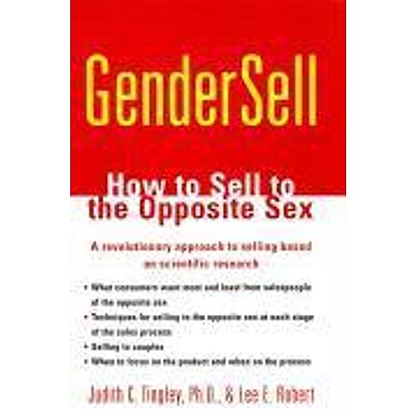 GenderSell, Judith C. Tingley, Lee E. Robert