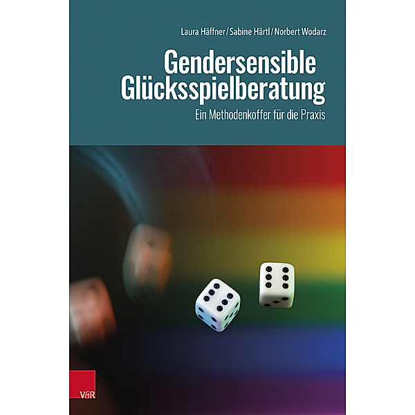 Gendersensible Glücksspielberatung, Laura Häffner, Sabine Härtl, Norbert Wodarz