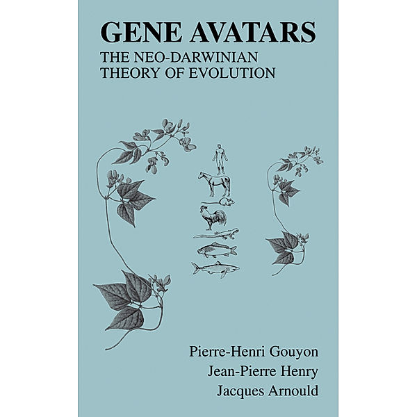 Gene Avatars, Pierre-Henri Gouyon, Jean-Pierre Henry, Jacques Arnould
