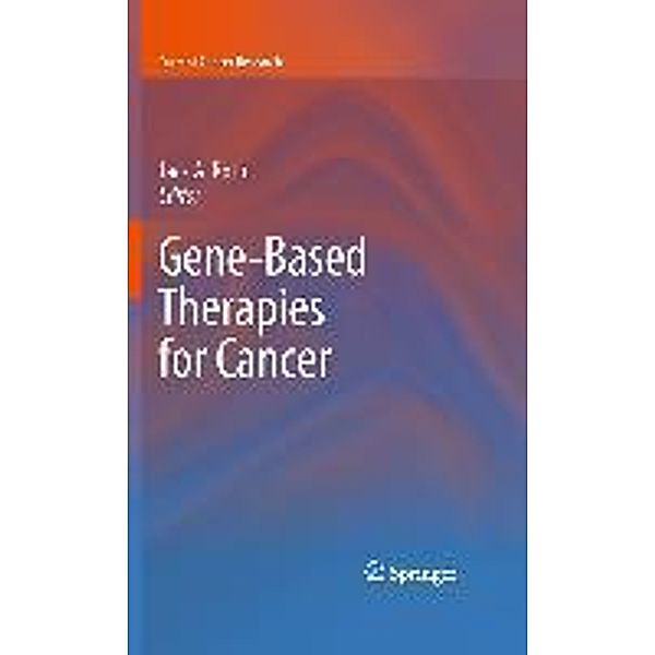 Gene-Based Therapies for Cancer / Current Cancer Research