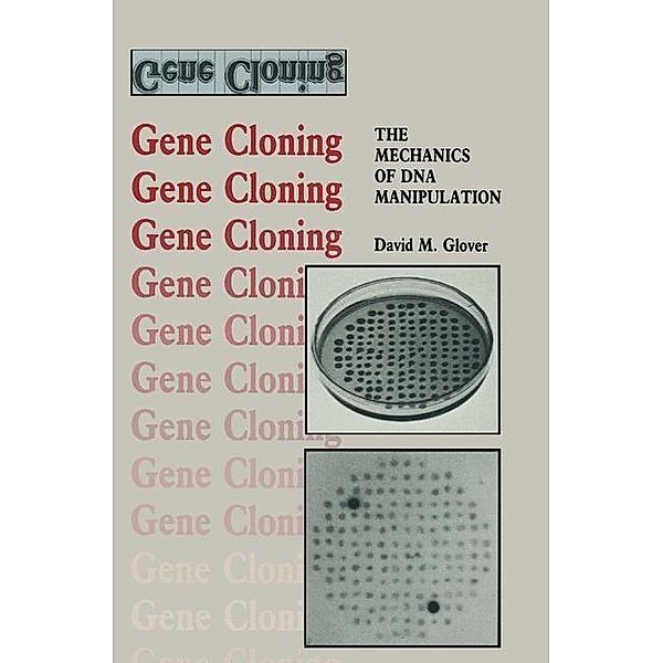 Gene Cloning / Outline Studies in Biology, David M. Glover