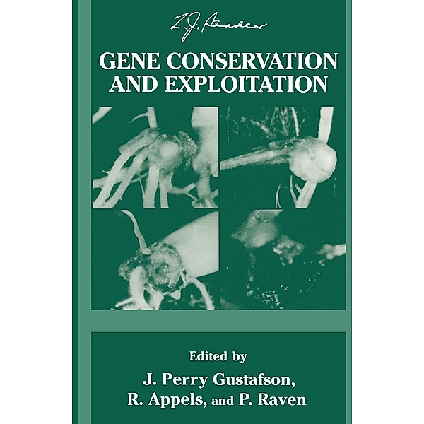 Gene Conservation and Exploitation / Stadler Genetics Symposia Series