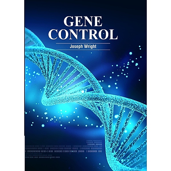 Gene Control, Joseph Wright