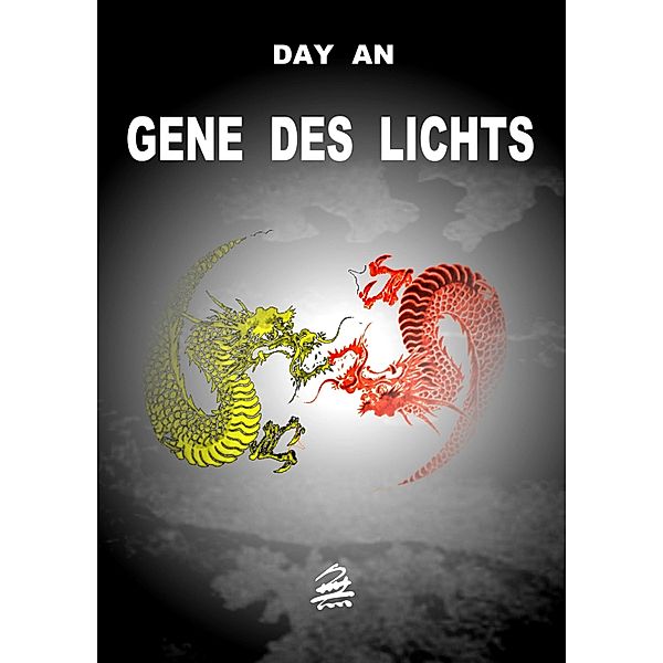 Gene des Lichts, Day An