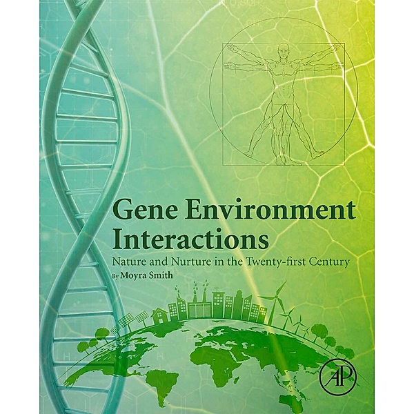 Gene Environment Interactions, Moyra Smith