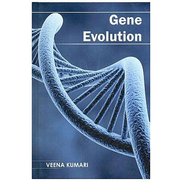 Gene Evolution, Veena Kumari