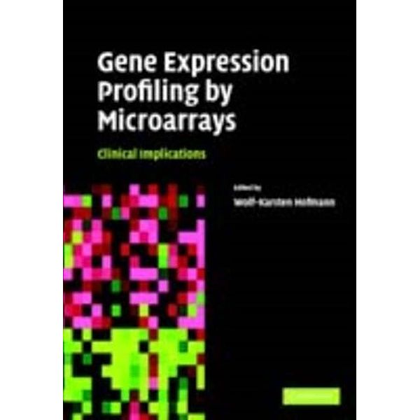 Gene Expression Profiling by Microarrays
