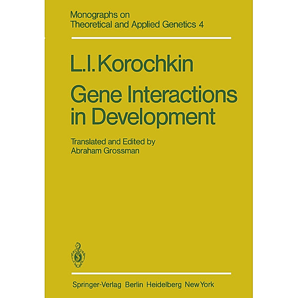 Gene Interactions in Development, L. I. Korochkin