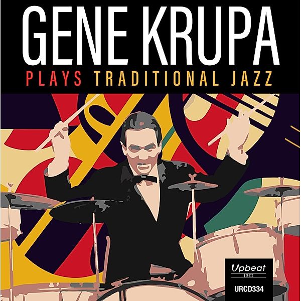 Gene Krupa Plays Traditional Jazz, Gene Krupa