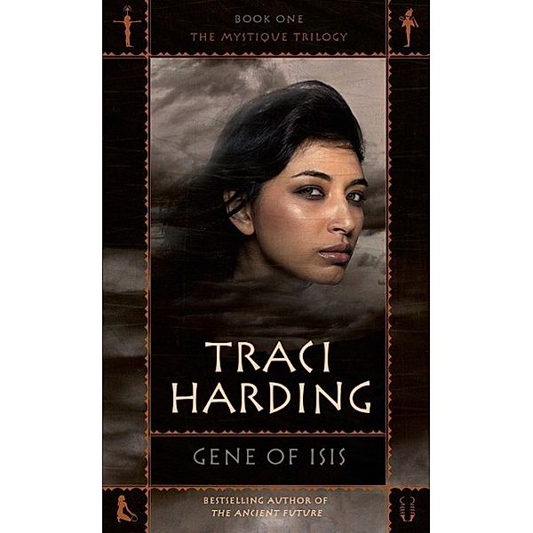 Gene Of Isis / Mystique Bd.01, Traci Harding