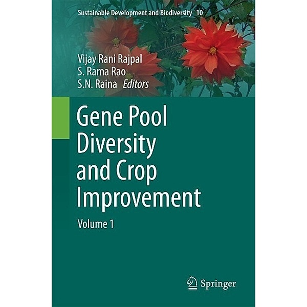Gene Pool Diversity and Crop Improvement / Sustainable Development and Biodiversity Bd.10