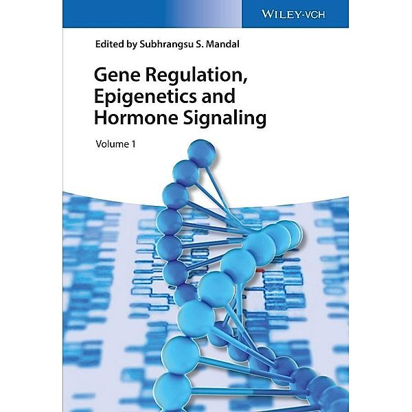 Gene Regulation, Epigenetics and Hormone Signaling