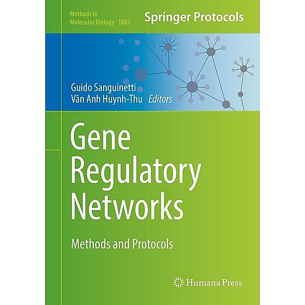 Gene Regulatory Networks / Methods in Molecular Biology Bd.1883