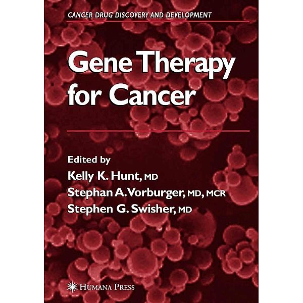 Gene Therapy for Cancer / Cancer Drug Discovery and Development