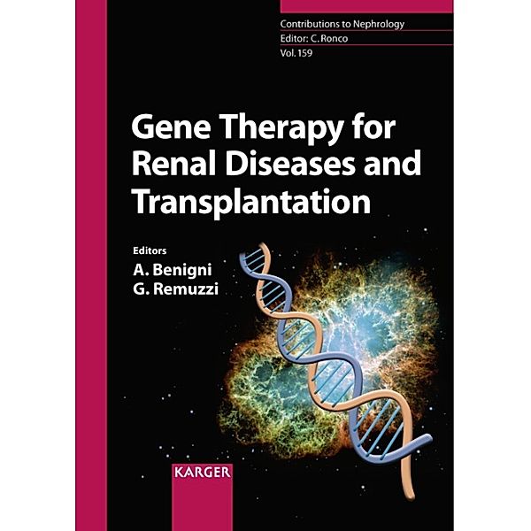 Gene Therapy for Renal Diseases and Transplantation, Guiseppe Remuzzi