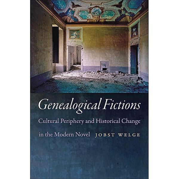 Genealogical Fictions, Jobst Welge