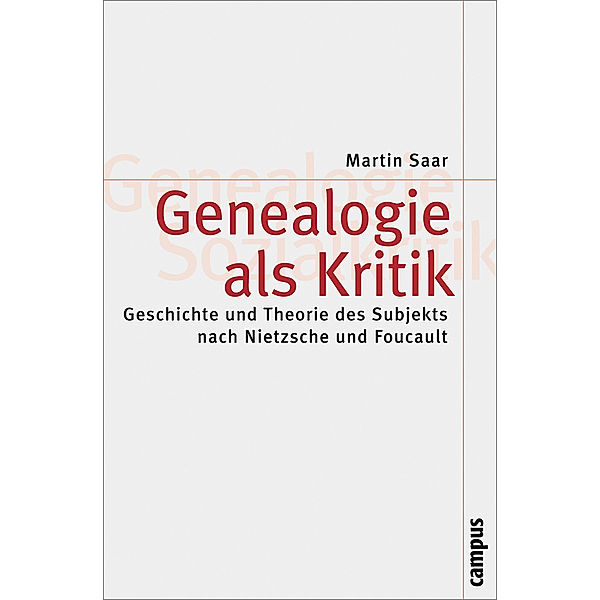 Genealogie als Kritik, Martin Saar