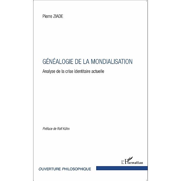 Genealogie de la mondialisation, Ziade Pierre Ziade
