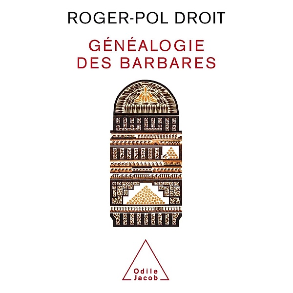 Genealogie des barbares, Droit Roger-Pol Droit