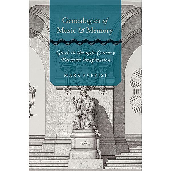 Genealogies of Music and Memory, Mark Everist