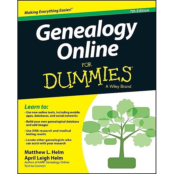 Genealogy Online For Dummies, April Leigh Helm, Matthew L. Helm