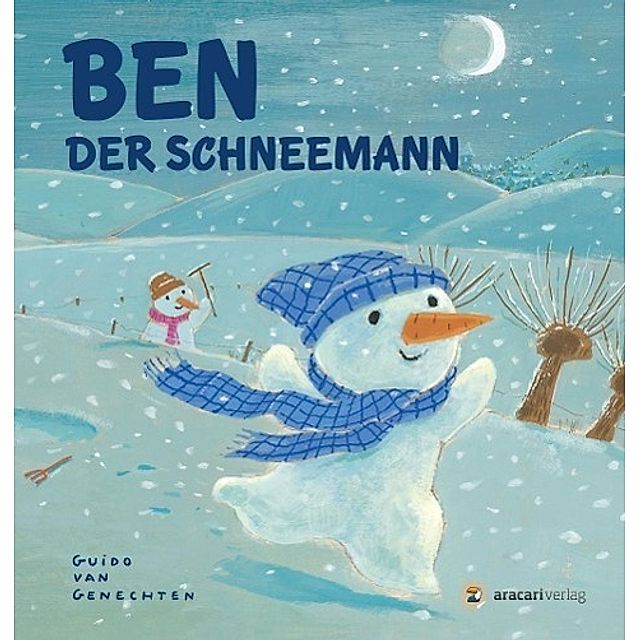 Genechten, G: Ben der Schneemann Buch bei Weltbild.de bestellen