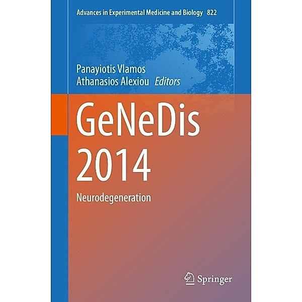 GeNeDis 2014 / Advances in Experimental Medicine and Biology Bd.822