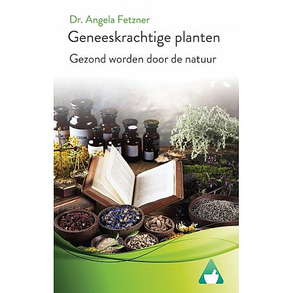 Geneeskrachtige planten, Angela Fetzner