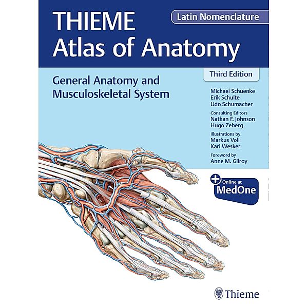 General Anatomy and Musculoskeletal System (THIEME Atlas of Anatomy), Latin Nomenclature / THIEME Atlas of Anatomy, Michael Schuenke, Erik Schulte, Udo Schumacher, Nathan Johnson