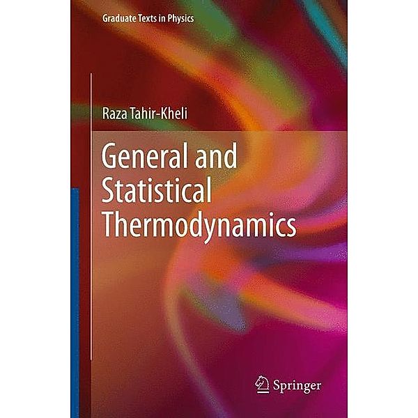 General and Statistical Thermodynamics, Raza Tahir-Kheli