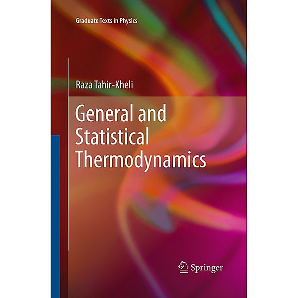 General and Statistical Thermodynamics, Raza Tahir-Kheli