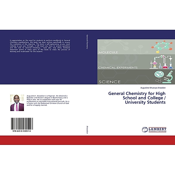 General Chemistry for High School and College / University Students, Augustine Ikhueoya Airaodion