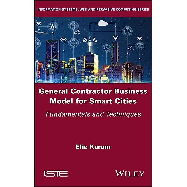 General Contractor Business Model for Smart Cities, Elie Karam